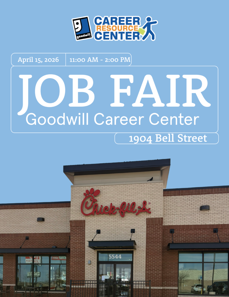 Job Fair Goodwill Career Center @ Chick-fil A | Amarillo | Texas | United States