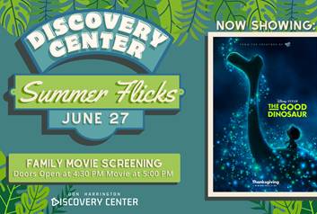 Discovery Center Summer Flicks